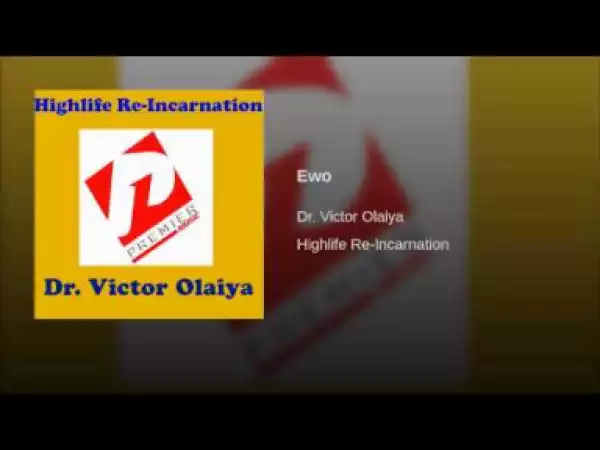 Victor Olaiya - Ewo